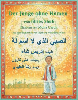 Der Junge ohne Namen: Zweisprachige Ausgabe Deutsch-Arabisch (Lehrgeschichten)