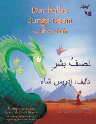 Der halbe Junge Neem: Deutsch-Arabische Ausgabe (Hoopoe Teaching-Stories)