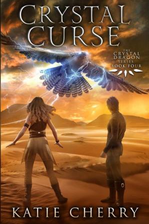 Crystal Curse: 4 (Crystal Dragon Saga)