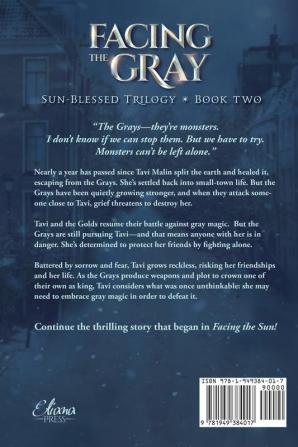 Facing the Gray: 2 (Sun-Blessed Trilogy)