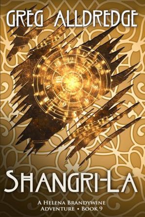 Shangri-La: A Helena Brandywine Adventure.: 9