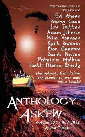 Anthology Askew Volume 007: Askew Thrills (Askew Anthologies)