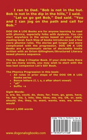 Mud On The Path Chapter Book: Sound-Out Phonics Books Help Developing Readers including Students with Dyslexia Learn to Read (Step 2 in a Systematic ... Books): 6 (Dog on a Log Chapter Books)