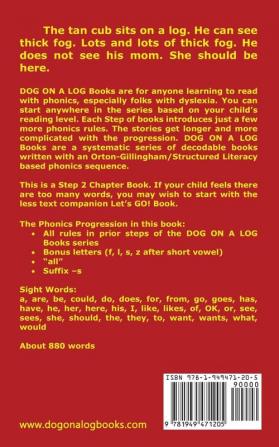 The Cub Chapter Book: Sound-Out Phonics Books Help Developing Readers including Students with Dyslexia Learn to Read (Step 2 in a Systematic Series ... Books): 10 (Dog on a Log Chapter Books)