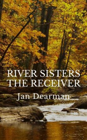 River Sisters The Receiver