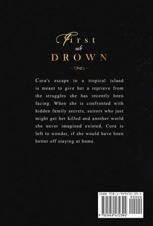 First We Drown