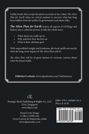 The Alien Plan for Earth