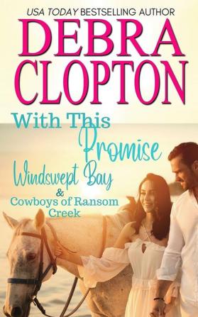 With This Promise: 7 (Windswept Bay Inn)