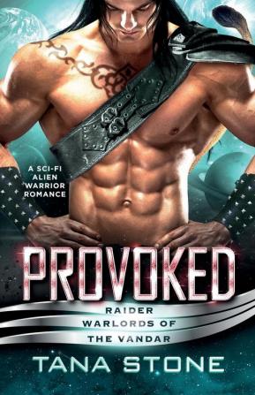 Provoked (Raider Warlords of the Vandar)