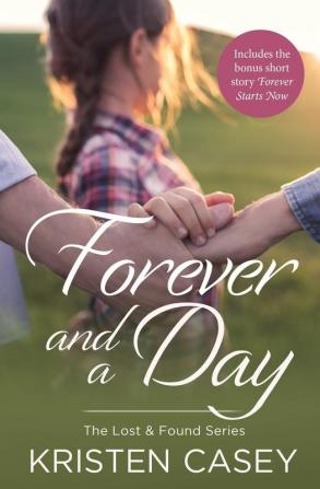 Forever and a Day: 4.5 (Lost & Found)