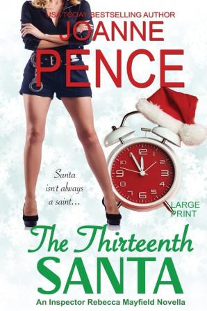 The Thirteenth Santa - A Novella [Large Print]: An Inspector Rebecca Mayfield Mystery: 0 (Inspector Rebecca Mayfield Mysteries)