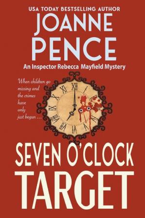 Seven O'Clock Target [Large Print]: An Inspector Rebecca Mayfield Mystery: 7 (Inspector Rebecca Mayfield Mysteries)