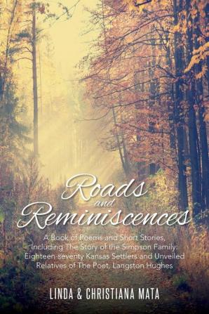 Roads and Reminiscences