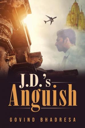 J.D.'s Anguish