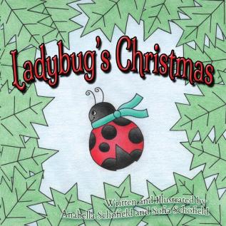 Ladybug's Christmas: 2 (The Ladybug)