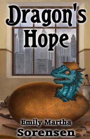 Dragon's Hope: 2 (Dragon Eggs)