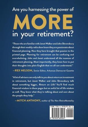 Your Retirement Should Be More: How To Harness The Power Of More In Your Retirement