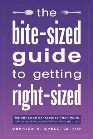 The Bite-Sized Guide to Getting Right-Sized