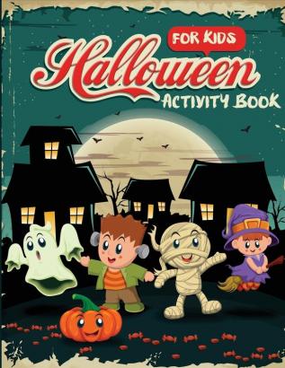 Halloween Activity Book for Kids: Word Search Connect the Dots Mazes Color by Number and More (Children's Puzzle Books)