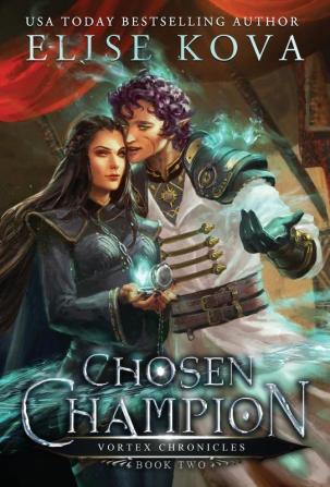 Chosen Champion: 2 (Air Awakens: Vortex Chronicles)