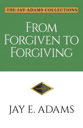 From Forgiven to Forgiving