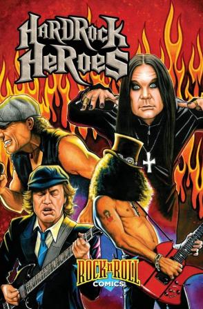 Rock and Roll Comics: Hard Rock Heroes