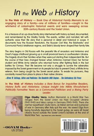 In the Web of History: Old Russia and Soviet Union: With Unique Insight into Nikita Khrushchev's Politically Formative years as a Communist Politician ... Party Member: 1 (Historical Family Memoirs)