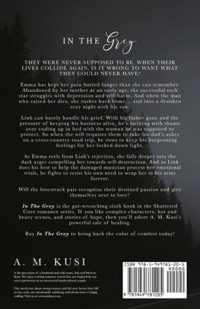 In The Grey: Shattered Cove Series Book 6