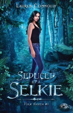 Seduced by a Selkie