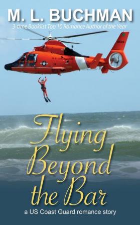 Flying Beyond the Bar: 2 (Us Coast Guard)