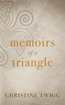 Memoirs of a Triangle