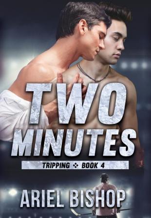 Two Minutes: 4 (Tripping)