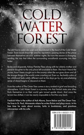 Cold Water Forest