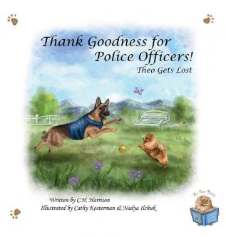 Thank Goodness for Police Officers: Theo Gets Lost: 2 (POM Tales)