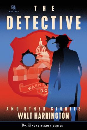 The Detective: And Other True Stories: 7 (The Stacks Reader)