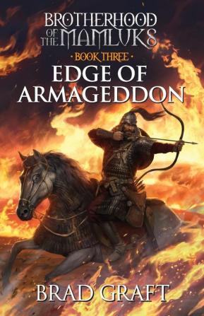 Edge of Armageddon: 3 (Brotherhood of the Mamluks)