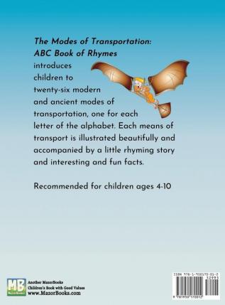 Modes of Transportation: ABC Book of Rhymes: Reading at Bedtime Brainy Benefits: 1 (Science and Technology for Kids)