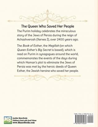 Queen Esther's Big Secret: A Purim Story: 4 (Jewish Holiday Books for Children)