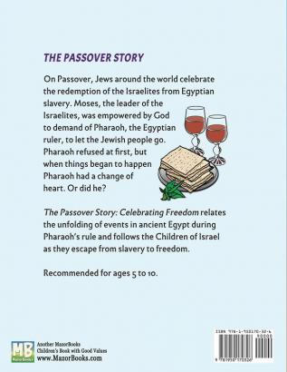 The Passover Story: Celebrating Freedom: 6 (Jewish Holiday Books for Children)