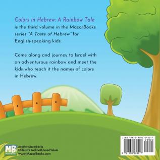 Colors in Hebrew: A Rainbow Tale: For English Speaking Kids: 3 (Taste of Hebrew for English Speaking Kids)