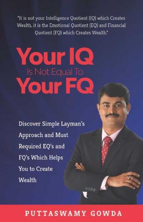 Your IQ Is Not Equal to Your FQ