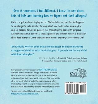 Katie Can't Eat Nuts: The Ordinary Extraordinary Life of a Girl with Food Allergies