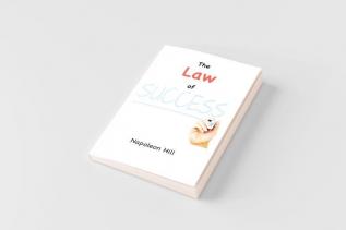 The Law of Success (1925 Original Edition)