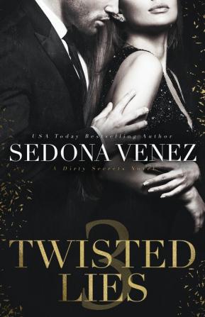 Twisted Lies 3 (Dirty Secrets)