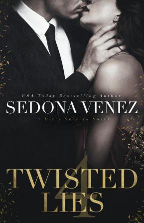 Twisted Lies 4 (Dirty Secrets)