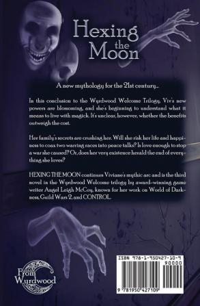 Hexing the Moon: 3 (Wyrdwood Welcome)