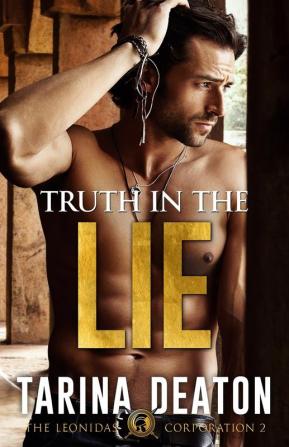 Truth In The Lie: 2 (The Leonidas Corporation)