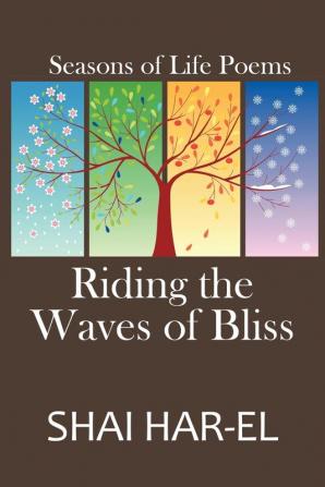 Riding the Waves of Bliss