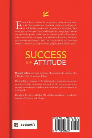 SUCCESS Is An Attitude