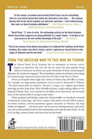 Heroes of Annapolis: The True Stories of Nineteen Bold Men and Women of the U.S. Naval Academy from the Mexican War to the War on Terror